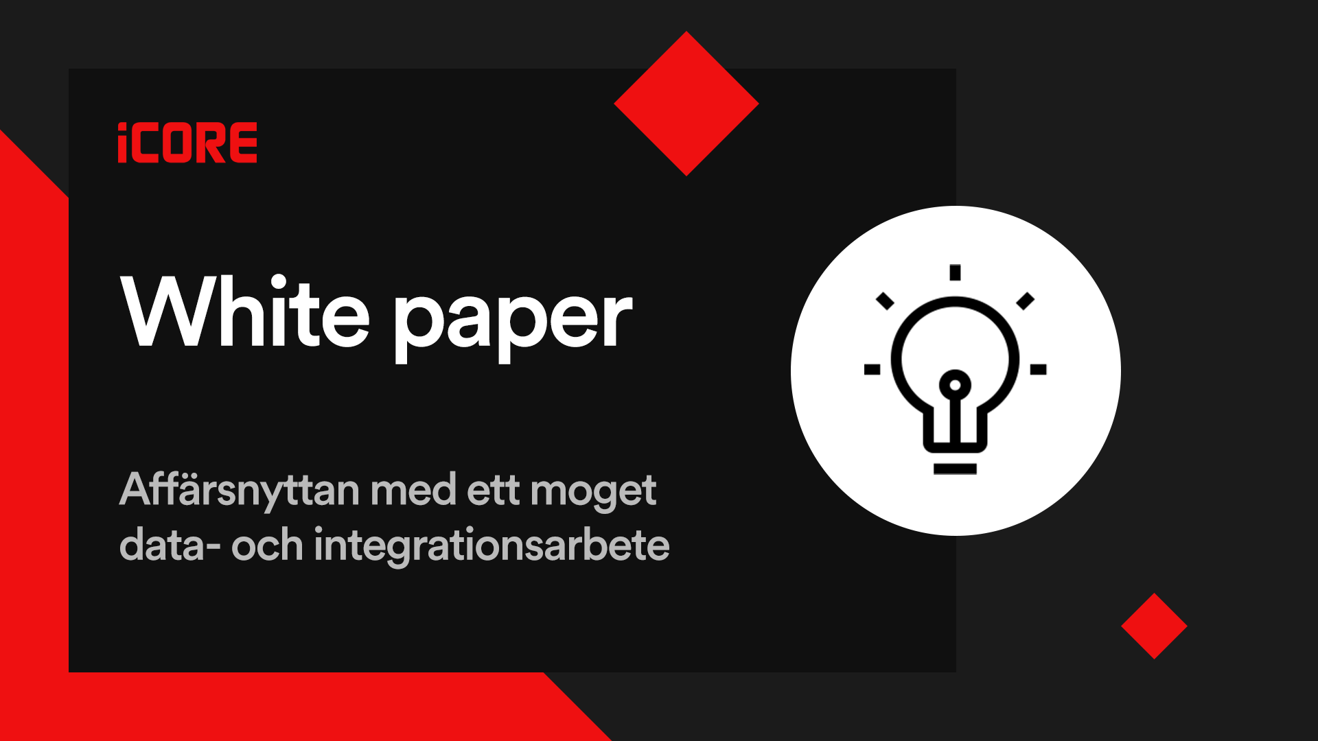 Thumbnail White paper affärsnyttan med moget integrationsarbete.png